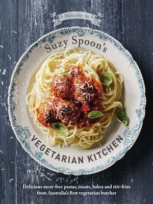 cover image of Suzy Spoon's Vegetarian Kitchen